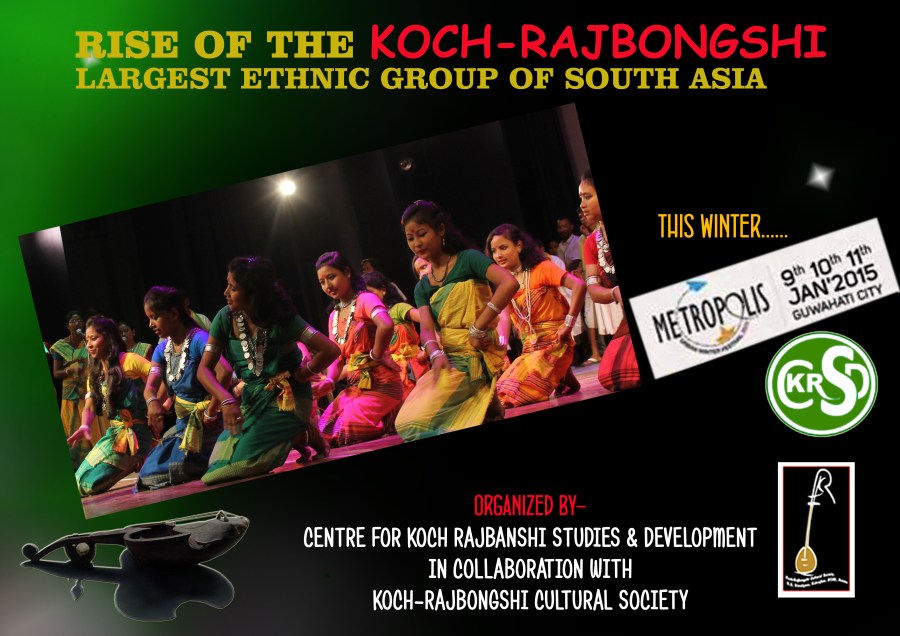 Mertopolis 2015 ("RISE OF THE KOCH-RAJBONGSHI LARGEST ETHNIC GROUP OF SOUTH ASIA")